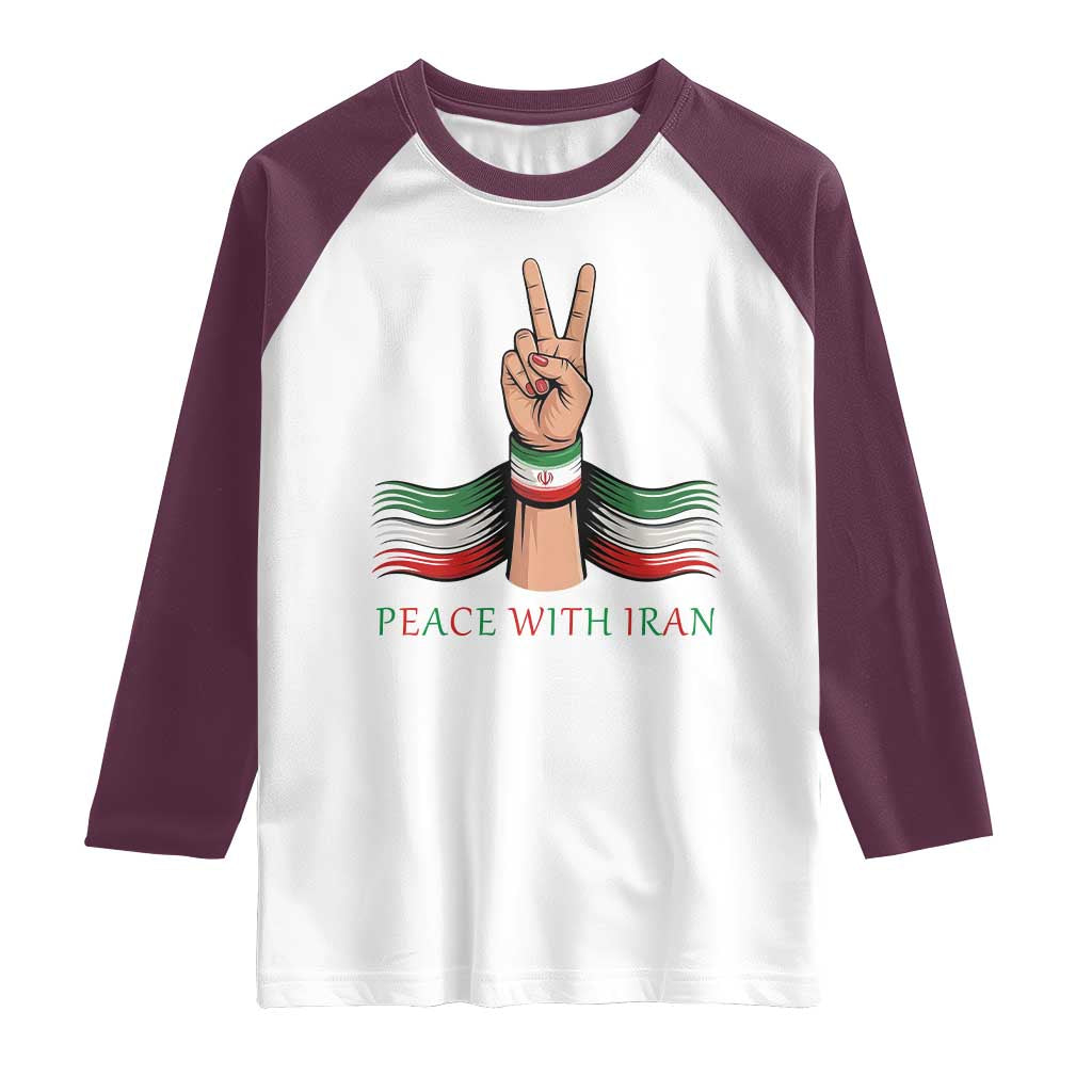 Peace With Iran Raglan Shirt Support Iranian People For Peace TS12 White Maroon Print Your Wear