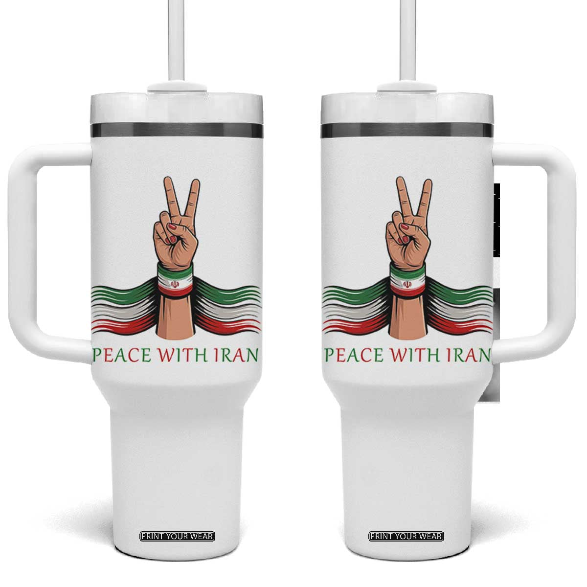Peace With Iran Tumbler With Handle Support Iranian People For Peace TS12 One Size: 40 oz White Print Your Wear