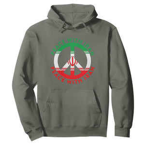 Peace With Iran Hoodie Not War In Middle East TS12 Military Green Print Your Wear