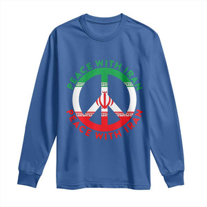 Peace With Iran Long Sleeve Shirt Not War In Middle East TS12 Royal Blue Print Your Wear