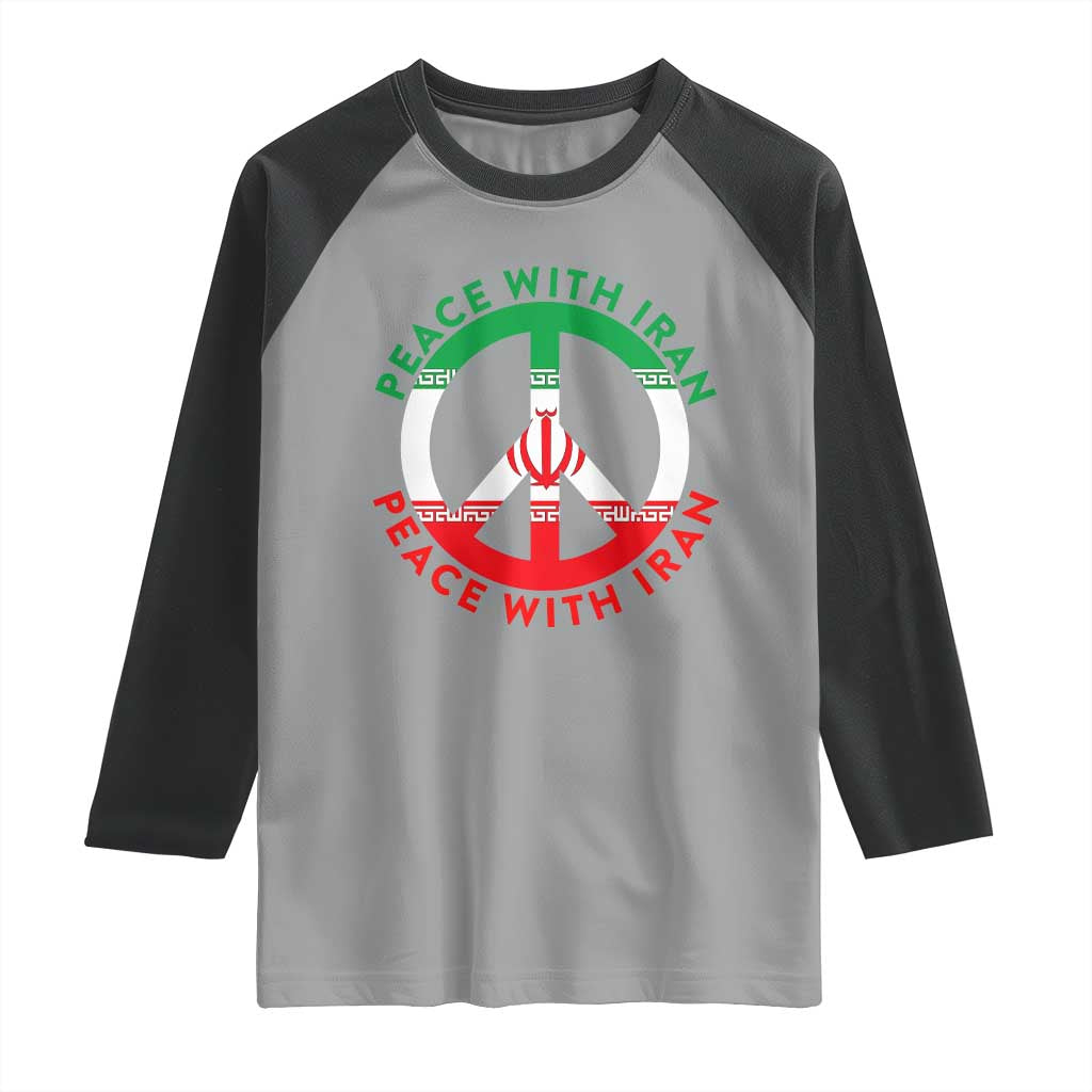 Peace With Iran Raglan Shirt Not War In Middle East TS12 Sport Gray Black Print Your Wear