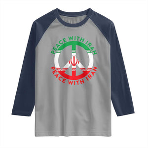Peace With Iran Raglan Shirt Not War In Middle East TS12 Sport Gray Navy Print Your Wear