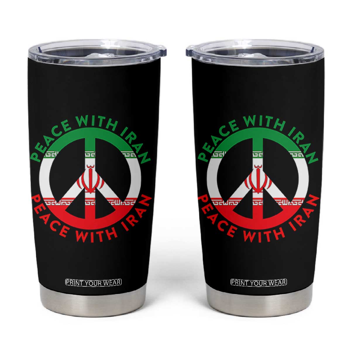 Peace With Iran Tumbler Cup Not War In Middle East TS12 Black Print Your Wear