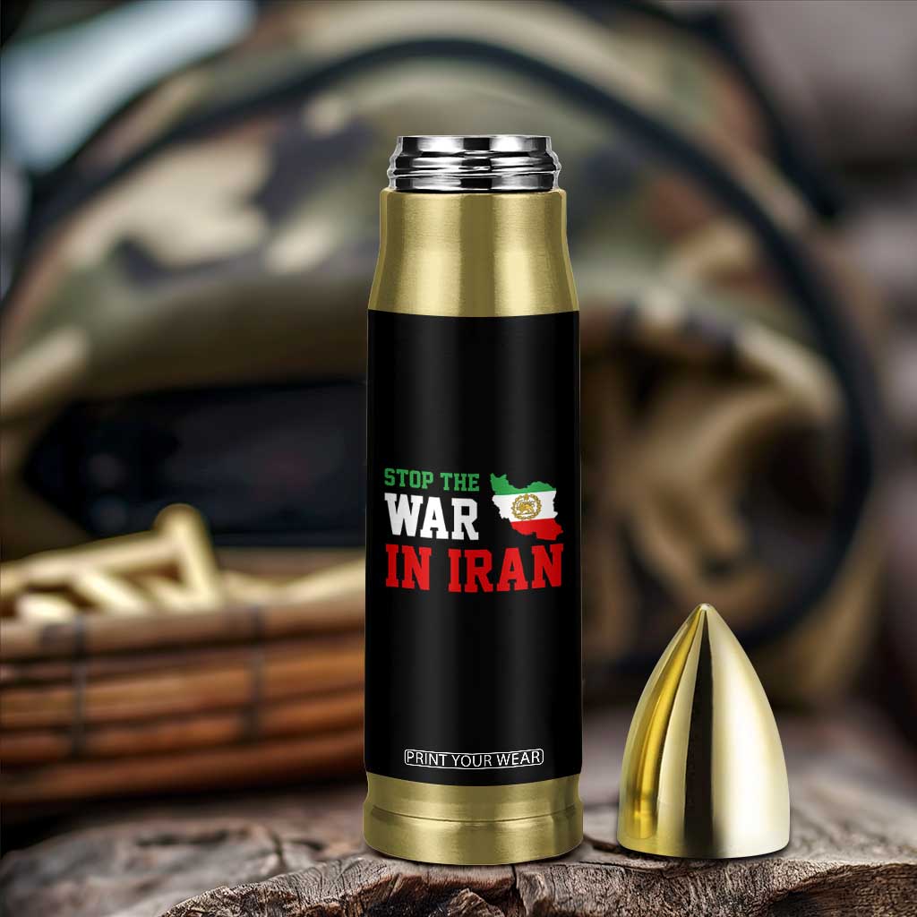 Stop The War In Iran Bullet Tumbler Iran Freedom Protest TS12 Print Your Wear