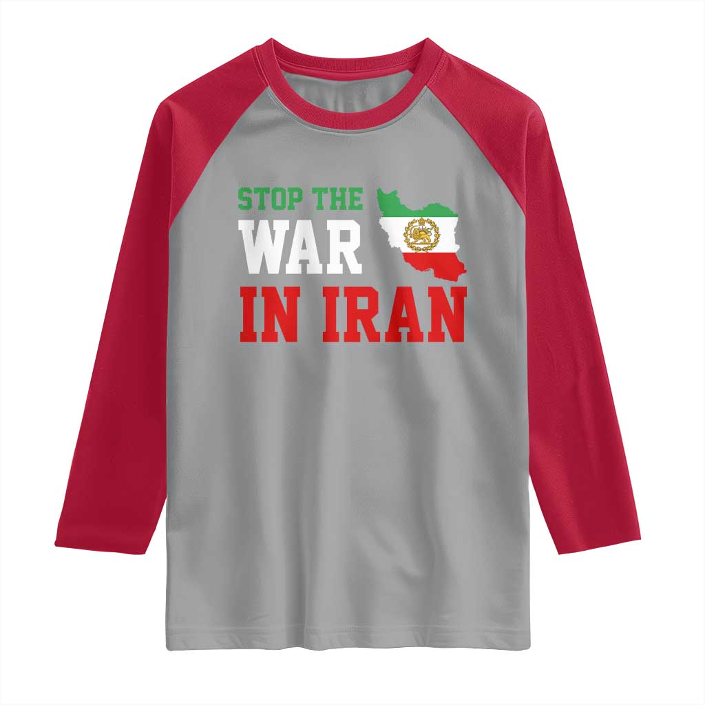 Stop The War In Iran Raglan Shirt Iran Freedom Protest TS12 Sport Gray Red Print Your Wear