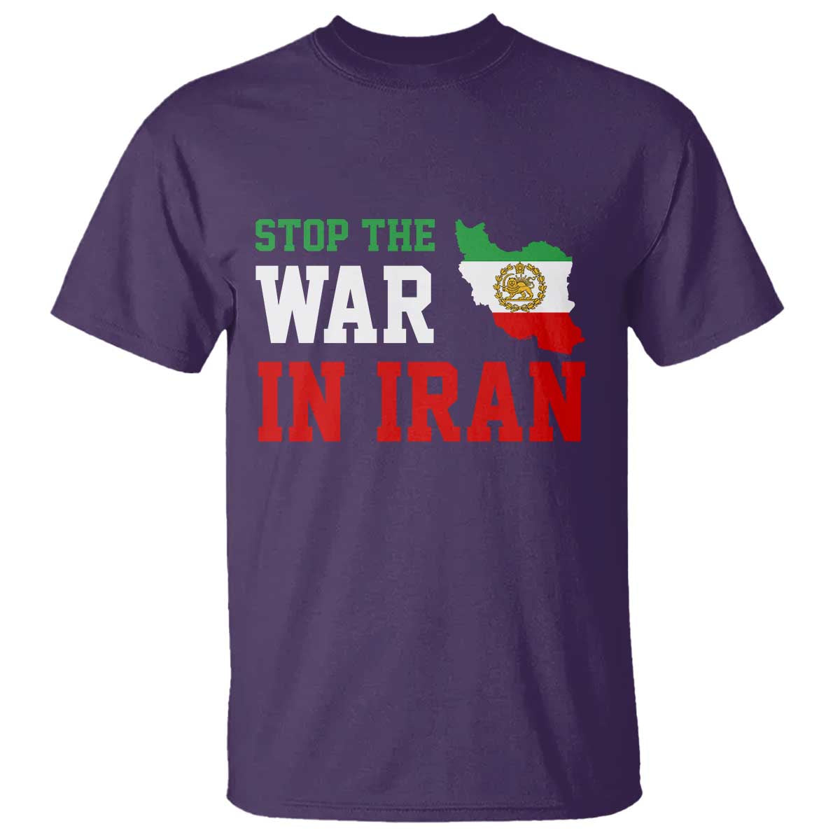 Stop The War In Iran T Shirt Iran Freedom Protest TS12 Purple Print Your Wear