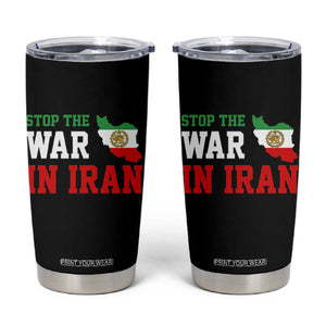 Stop The War In Iran Tumbler Cup Iran Freedom Protest TS12 Black Print Your Wear
