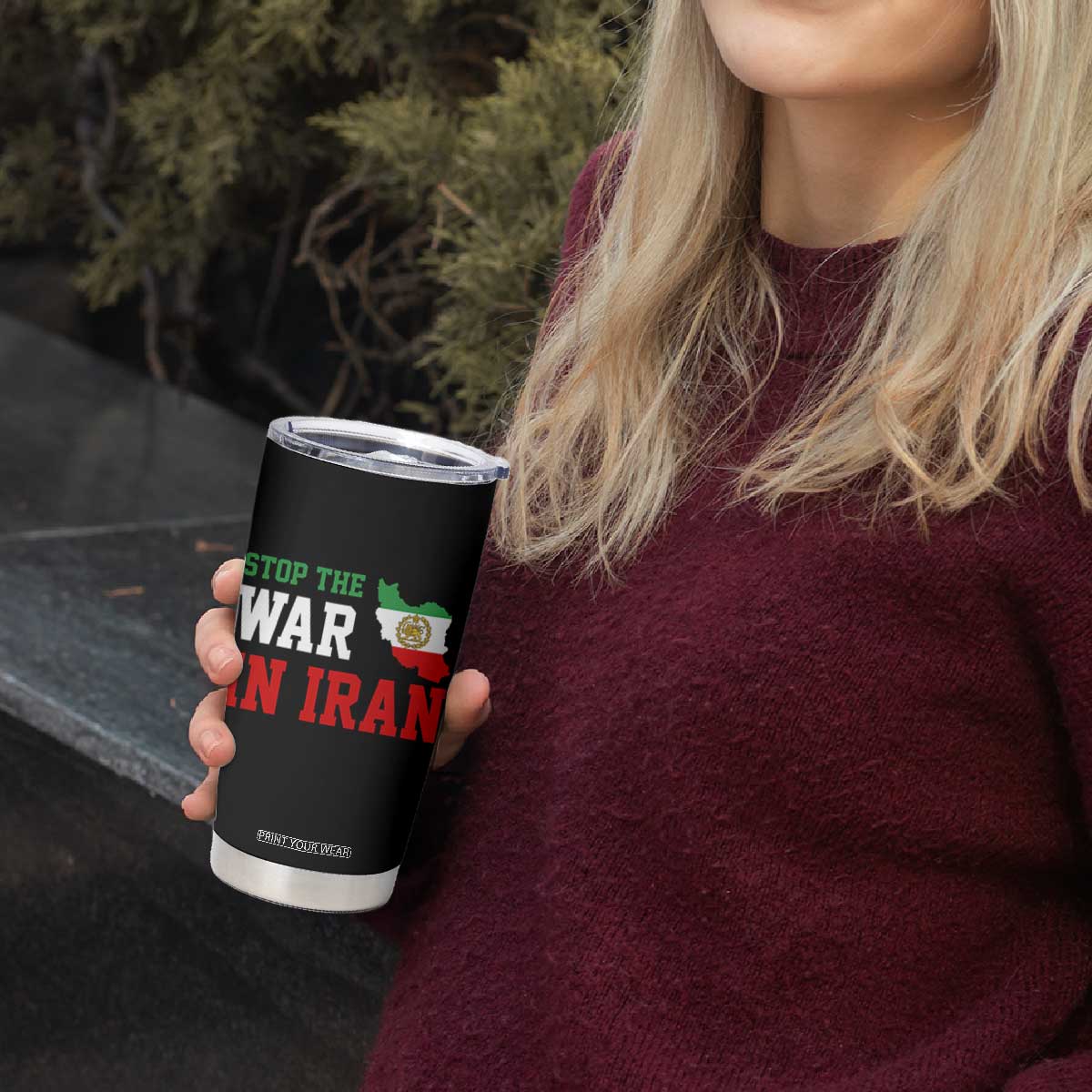 Stop The War In Iran Tumbler Cup Iran Freedom Protest TS12 Print Your Wear