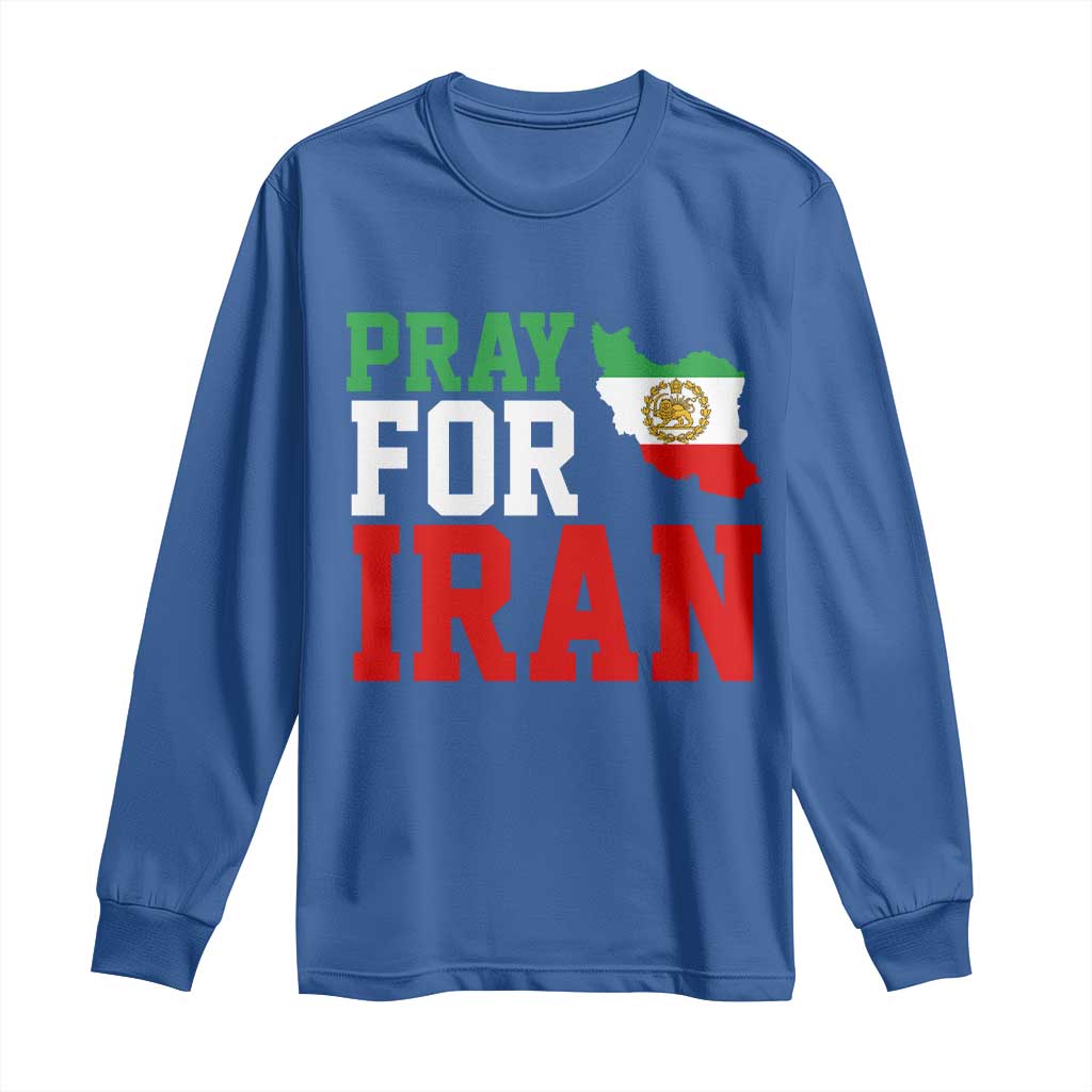 Pray For Iran Long Sleeve Shirt Anti War Protest Apparel Gift TS12 Royal Blue Print Your Wear