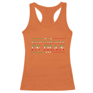 Stop The War In Iran Racerback Tank Top Anti War Protest TS12 Orange Print Your Wear