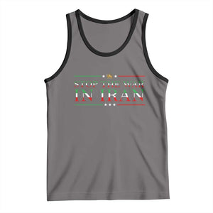 Stop The War In Iran Tank Top Anti War Protest TS12 Deep Heather Black Print Your Wear
