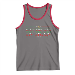 Stop The War In Iran Tank Top Anti War Protest TS12 Deep Heather Red Print Your Wear