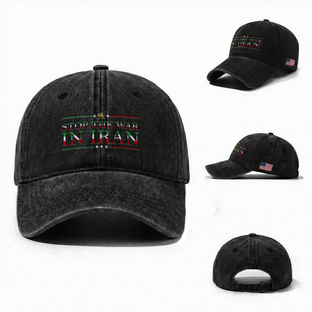 Stop The War In Iran Washed Cotton Baseball Cap Anti War Protest TS12 Washed Cap Universal Fit Black Print Your Wear