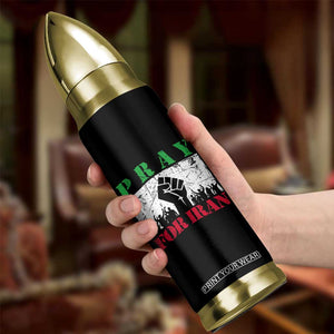 Pray For Iran Bullet Tumbler Support Iranian People Peace TS12 Print Your Wear