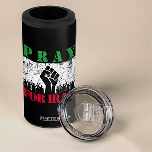 Pray For Iran 4 in 1 Can Cooler Tumbler Support Iranian People Peace TS12 Print Your Wear