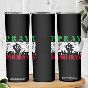 Pray For Iran Skinny Tumbler Support Iranian People Peace TS12 Print Your Wear