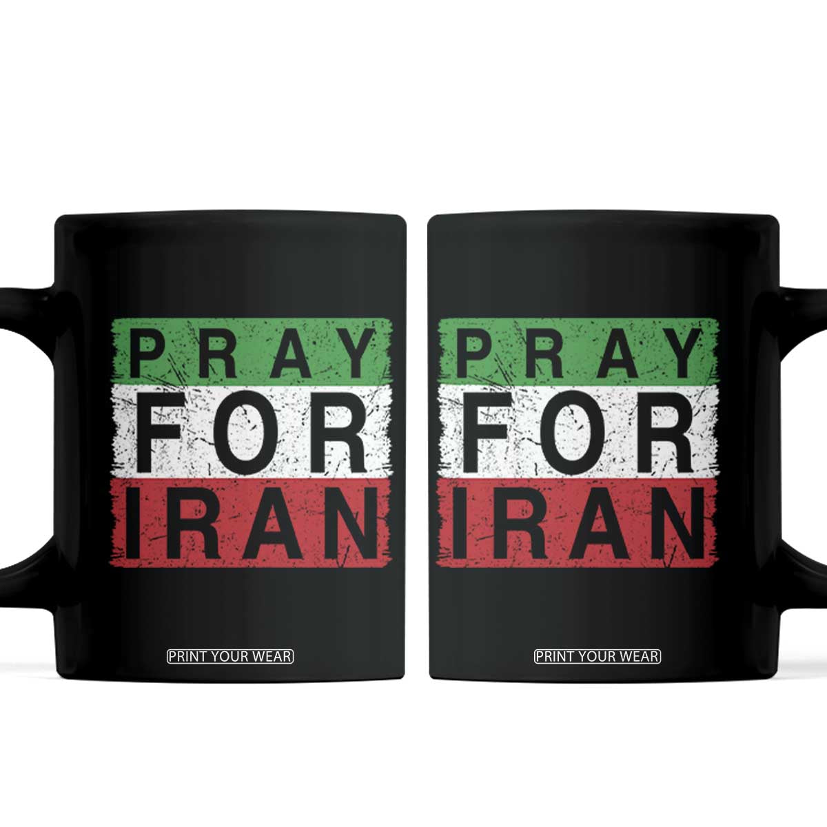 Pray For Iran Coffee Mug Support Peace For Iran TS12 Black Print Your Wear
