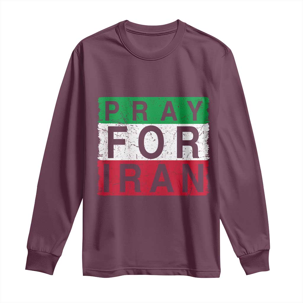 Pray For Iran Long Sleeve Shirt Support Peace For Iran TS12 Maroon Print Your Wear