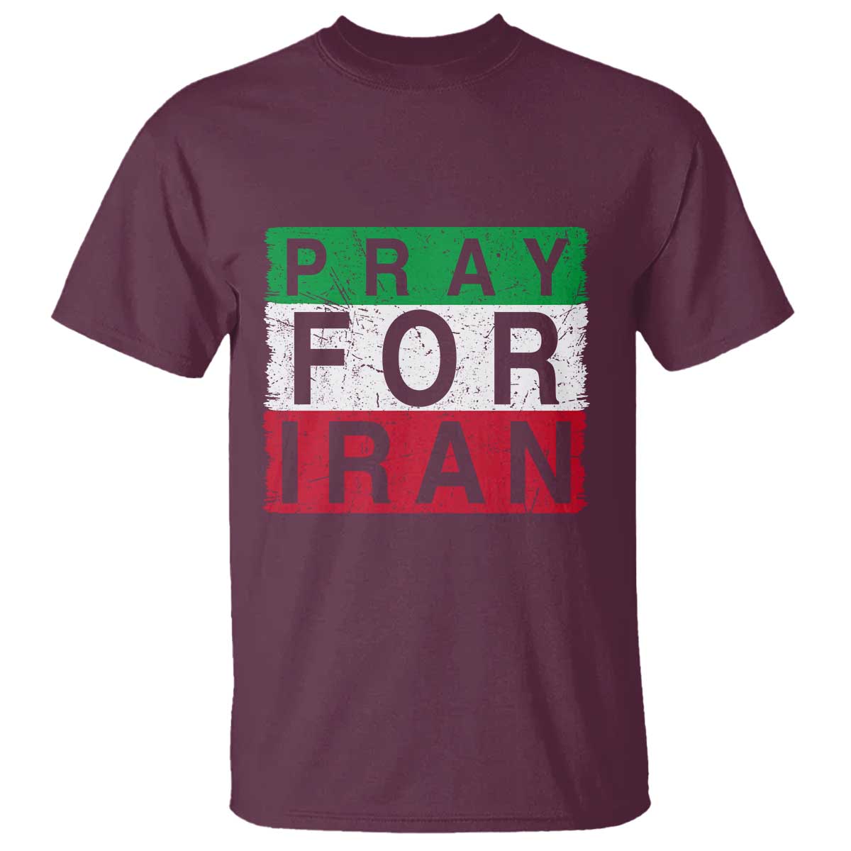 Pray For Iran T Shirt Support Peace For Iran TS12 Maroon Print Your Wear