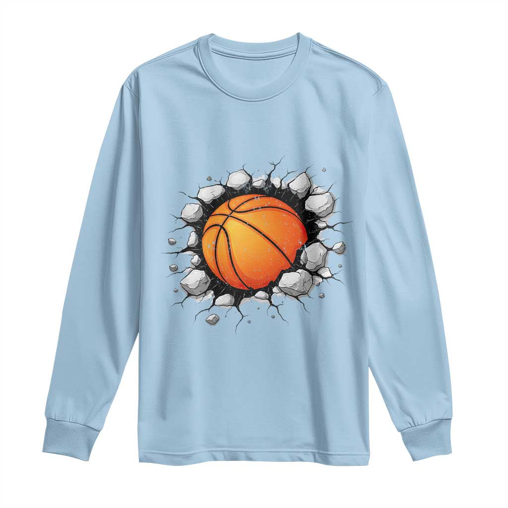 Funny Basketball Bursting Through Wall Long Sleeve Shirt Sports Fan Gift TS12 Light Blue Print Your Wear