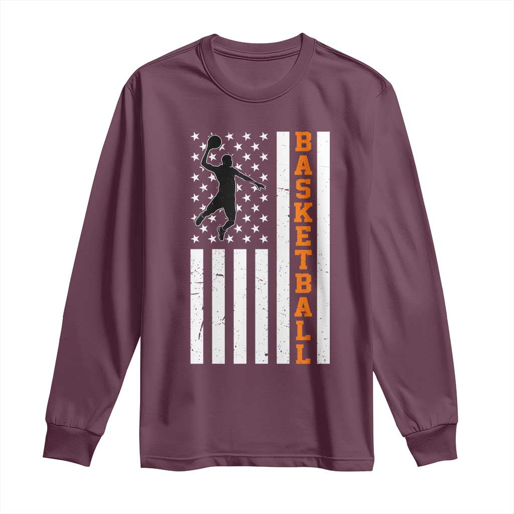 American Flag Basketball Long Sleeve Shirt Patriotic Sports Lover Gift TS12 Maroon Print Your Wear