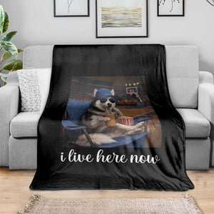Funny Sarcastic Husky Basketball Throw Blanket I Live Here Now TS12 Print Your Wear