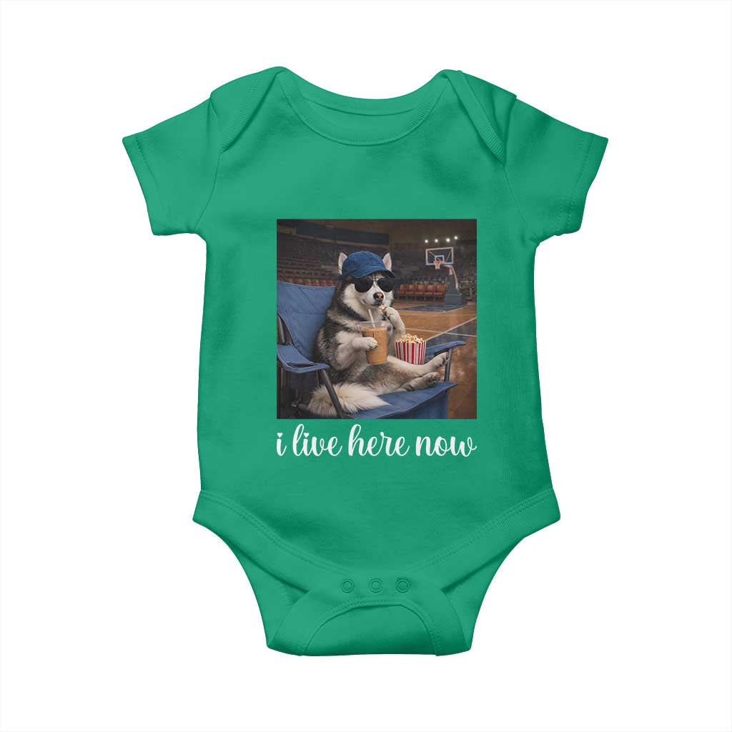 Funny Sarcastic Husky Basketball Baby Onesie I Live Here Now TS12 Irish Green Print Your Wear