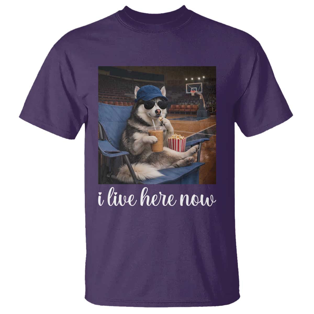 Funny Sarcastic Husky Basketball T Shirt I Live Here Now TS12 Purple Print Your Wear