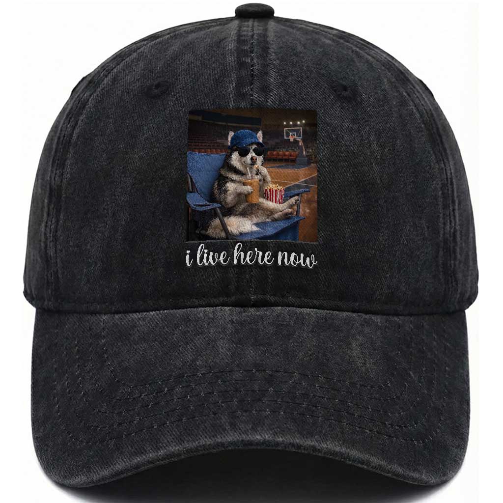 Funny Sarcastic Husky Basketball Washed Cotton Baseball Cap I Live Here Now TS12 Print Your Wear