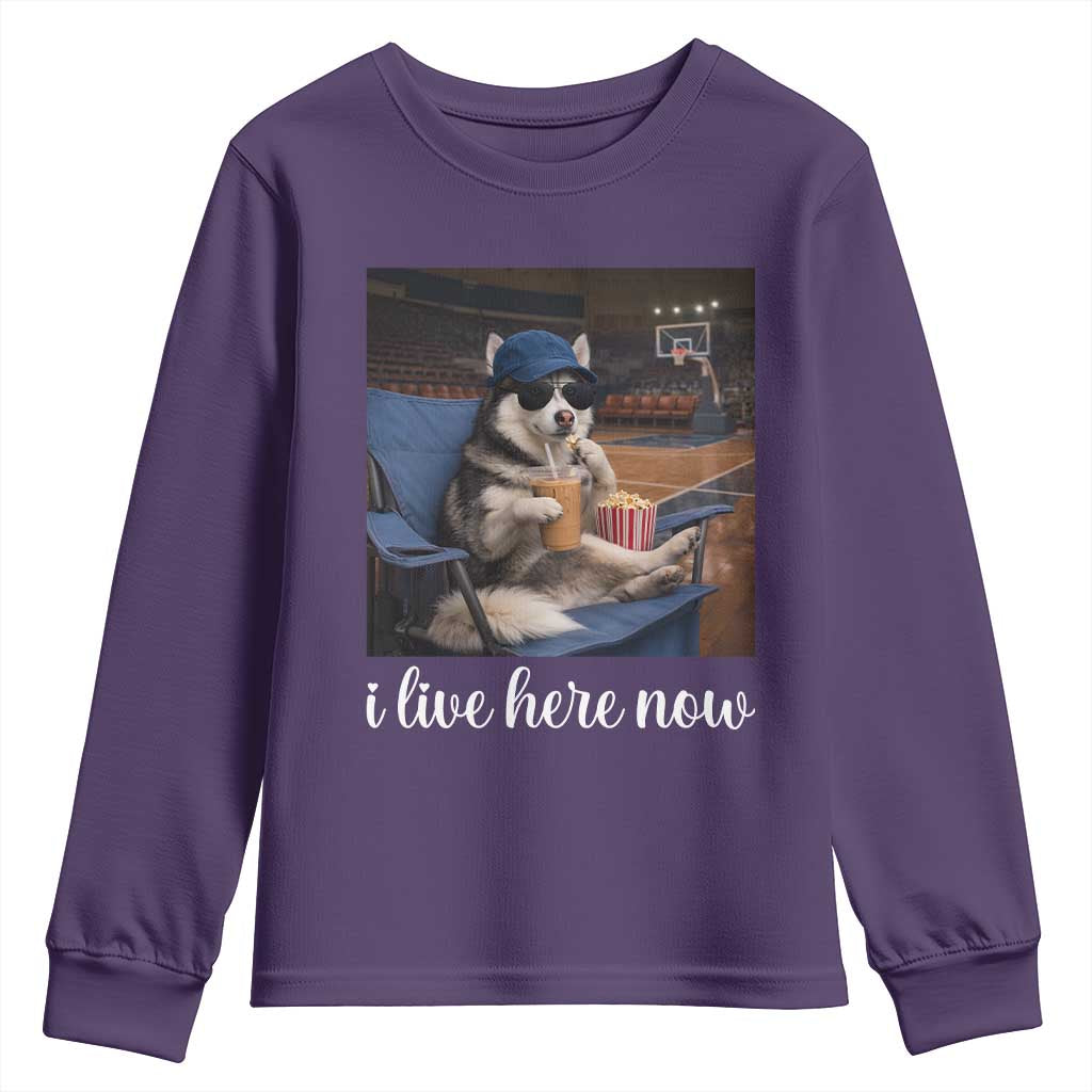 Funny Sarcastic Husky Basketball Youth Sweatshirt I Live Here Now TS12 Purple Print Your Wear