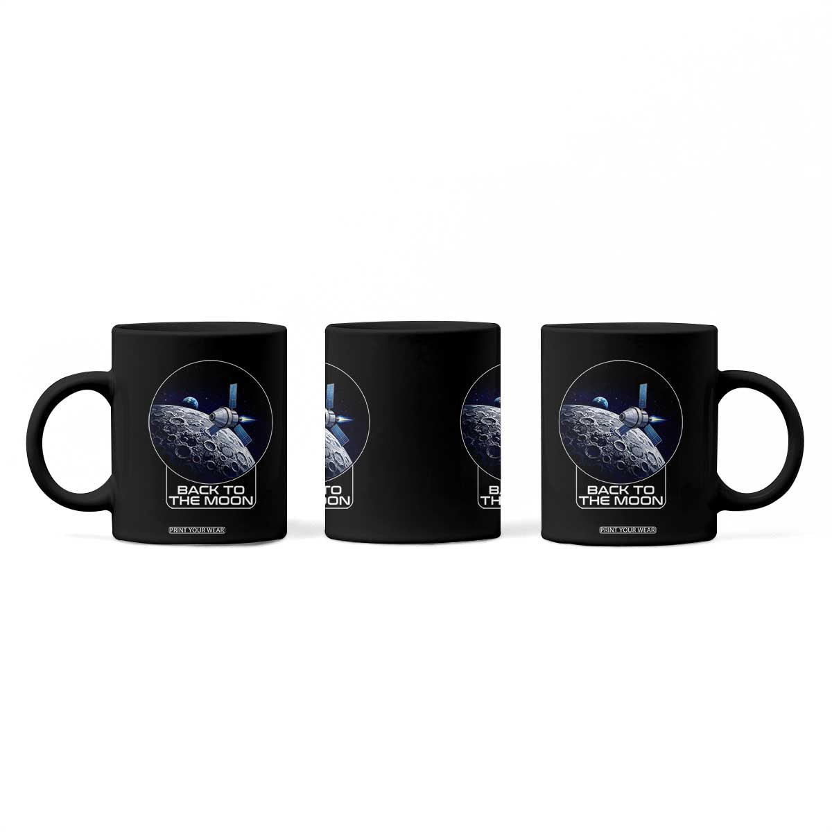 Back To The Moon Coffee Mug Lunar Mission Astronaut Space Lover TS12 Print Your Wear