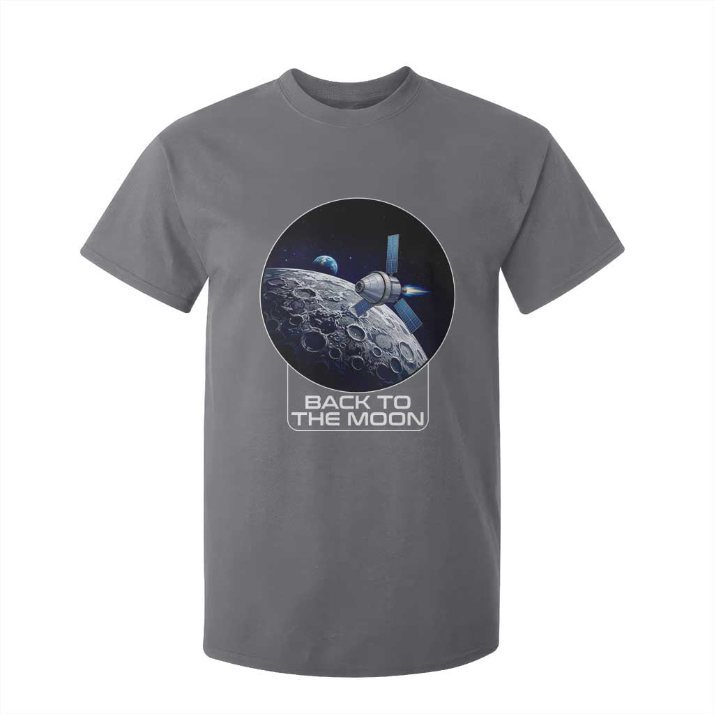 Back To The Moon T Shirt For Kid Lunar Mission Astronaut Space Lover TS12 Charcoal Print Your Wear
