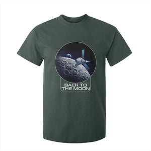 Back To The Moon T Shirt For Kid Lunar Mission Astronaut Space Lover TS12 Dark Forest Green Print Your Wear