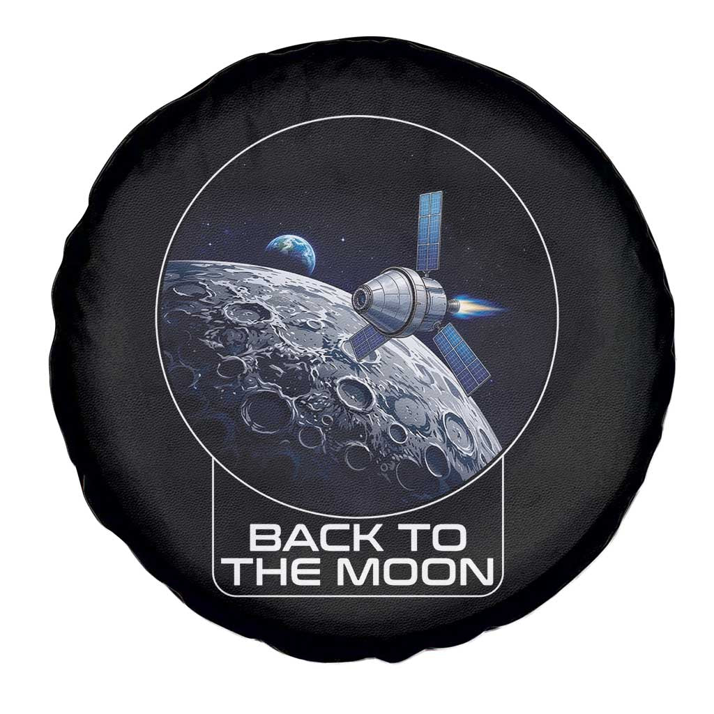 Back To The Moon Spare Tire Cover Lunar Mission Astronaut Space Lover TS12 Print Your Wear