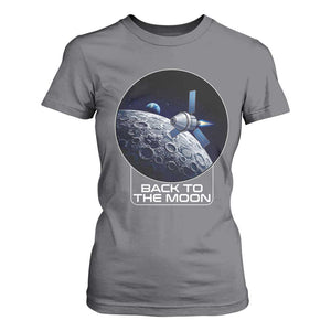 Back To The Moon T Shirt For Women Lunar Mission Astronaut Space Lover TS12 Charcoal Print Your Wear