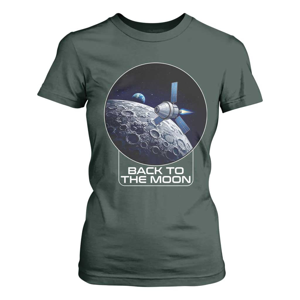 Back To The Moon T Shirt For Women Lunar Mission Astronaut Space Lover TS12 Dark Forest Green Print Your Wear