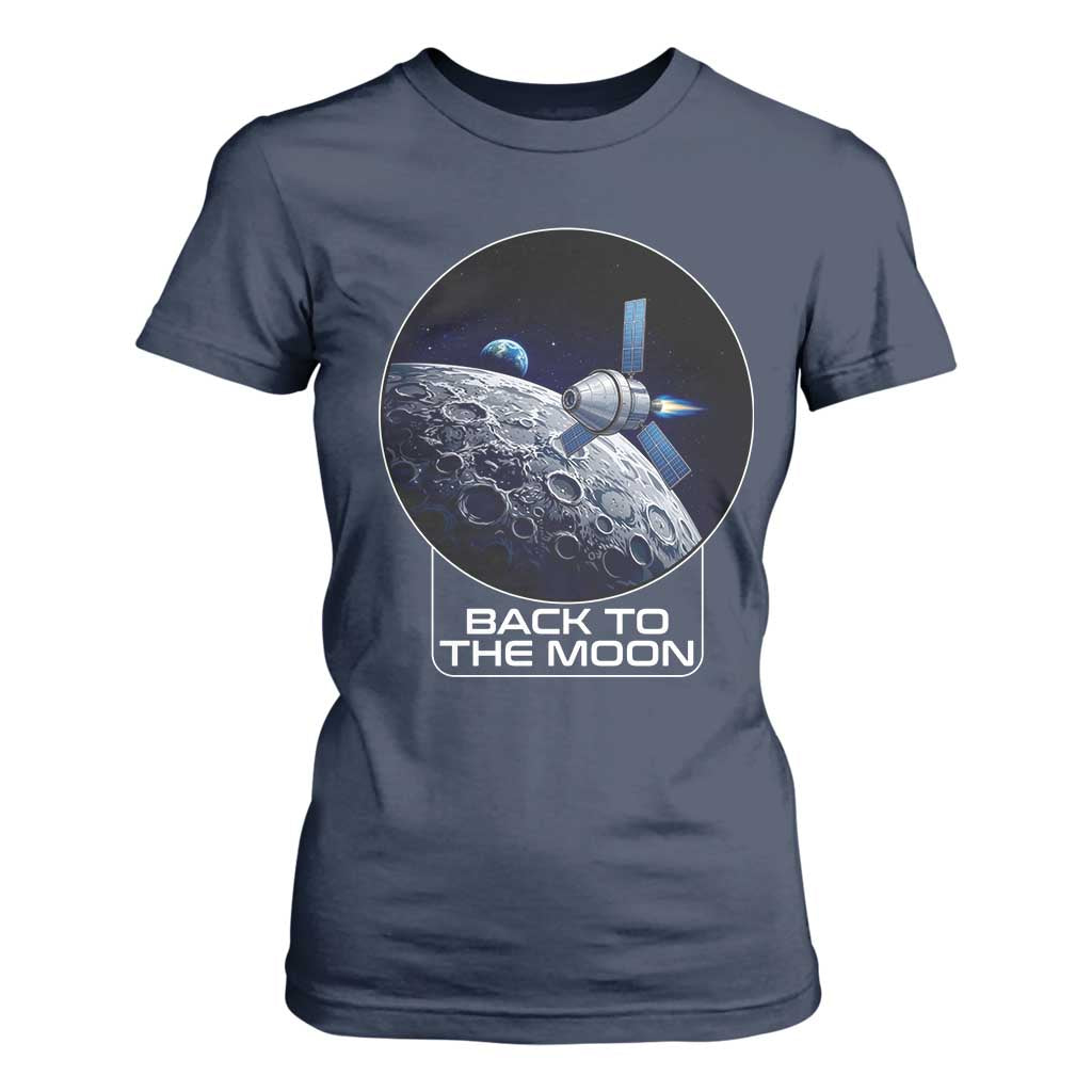 Back To The Moon T Shirt For Women Lunar Mission Astronaut Space Lover TS12 Navy Print Your Wear