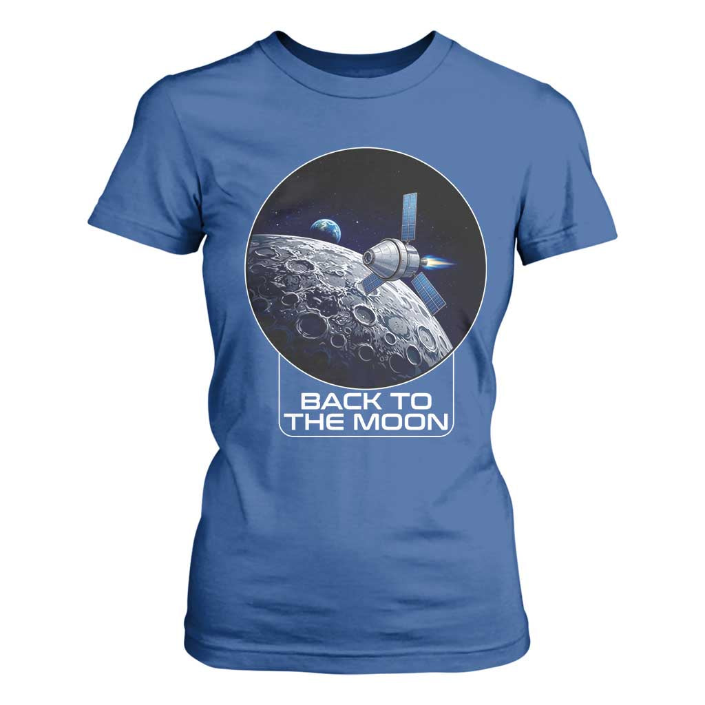 Back To The Moon T Shirt For Women Lunar Mission Astronaut Space Lover TS12 Royal Blue Print Your Wear