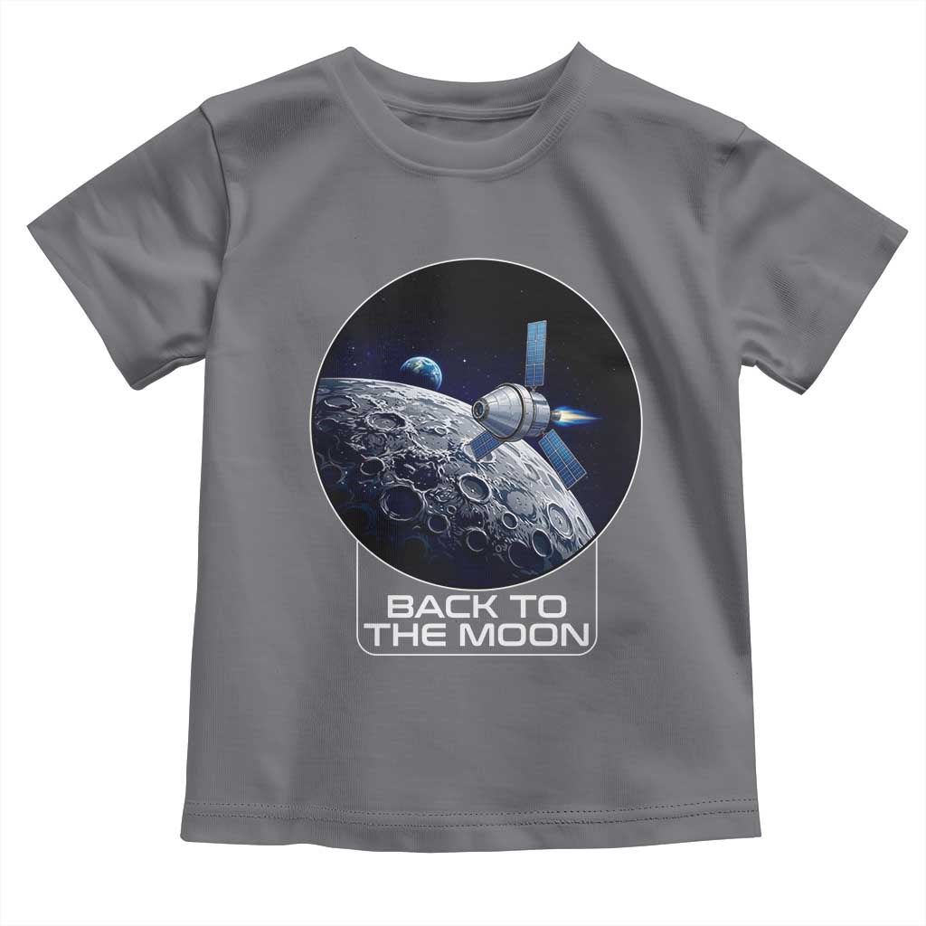 Back To The Moon Toddler T Shirt Lunar Mission Astronaut Space Lover TS12 Charcoal Print Your Wear