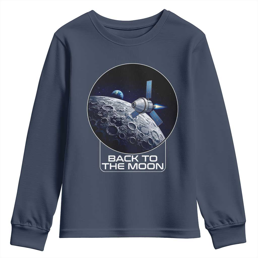 Back To The Moon Youth Sweatshirt Lunar Mission Astronaut Space Lover TS12 Navy Print Your Wear