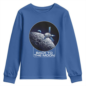 Back To The Moon Youth Sweatshirt Lunar Mission Astronaut Space Lover TS12 Royal Blue Print Your Wear