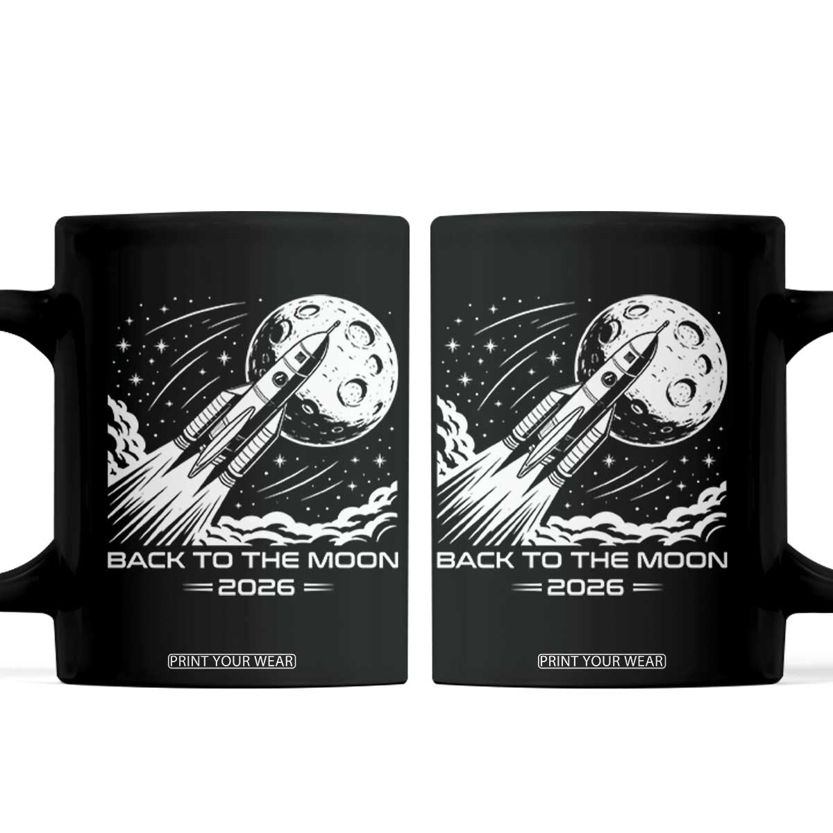Back To The Moon Coffee Mug Space Exploration Moon Journey 2026 TS12 Black Print Your Wear