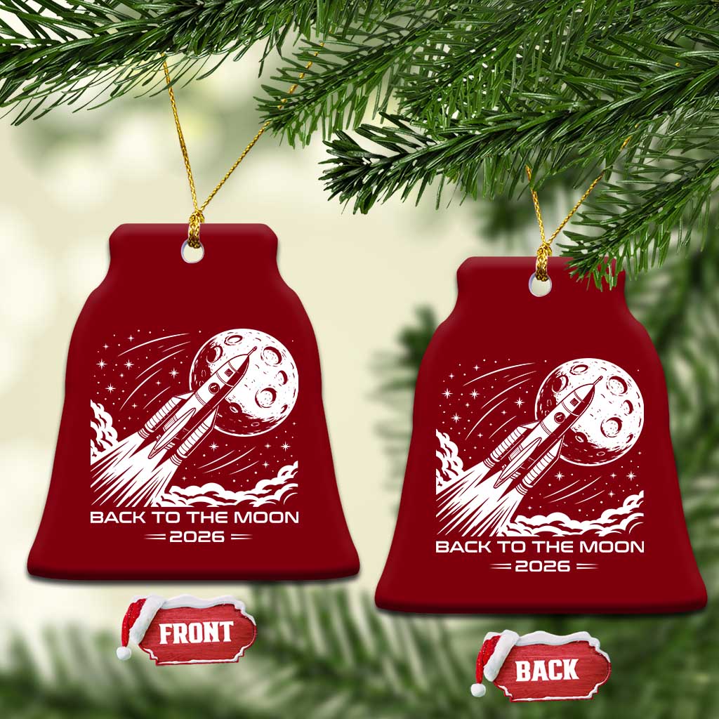 Back To The Moon Ceramic Ornament Space Exploration Moon Journey 2026 TS12 Print Your Wear
