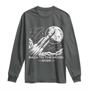 Back To The Moon Long Sleeve Shirt Space Exploration Moon Journey 2026 TS12 Dark Heather Print Your Wear