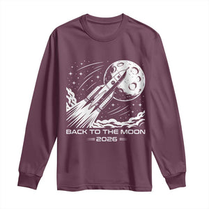 Back To The Moon Long Sleeve Shirt Space Exploration Moon Journey 2026 TS12 Maroon Print Your Wear