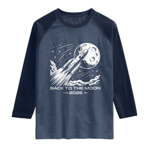 Back To The Moon Raglan Shirt Space Exploration Moon Journey 2026 TS12 Heather Denim Navy Print Your Wear