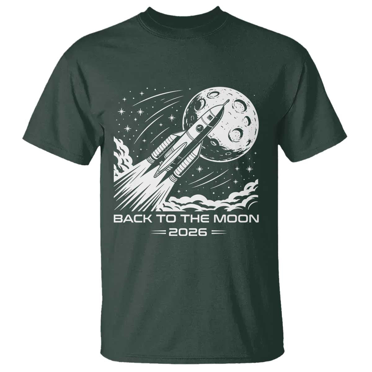 Back To The Moon T Shirt Space Exploration Moon Journey 2026 TS12 Dark Forest Green Print Your Wear