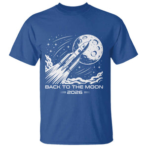 Back To The Moon T Shirt Space Exploration Moon Journey 2026 TS12 Royal Blue Print Your Wear
