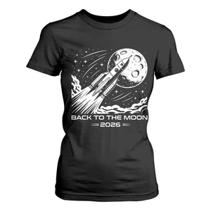 Back To The Moon T Shirt For Women Space Exploration Moon Journey 2026 TS12 Black Print Your Wear