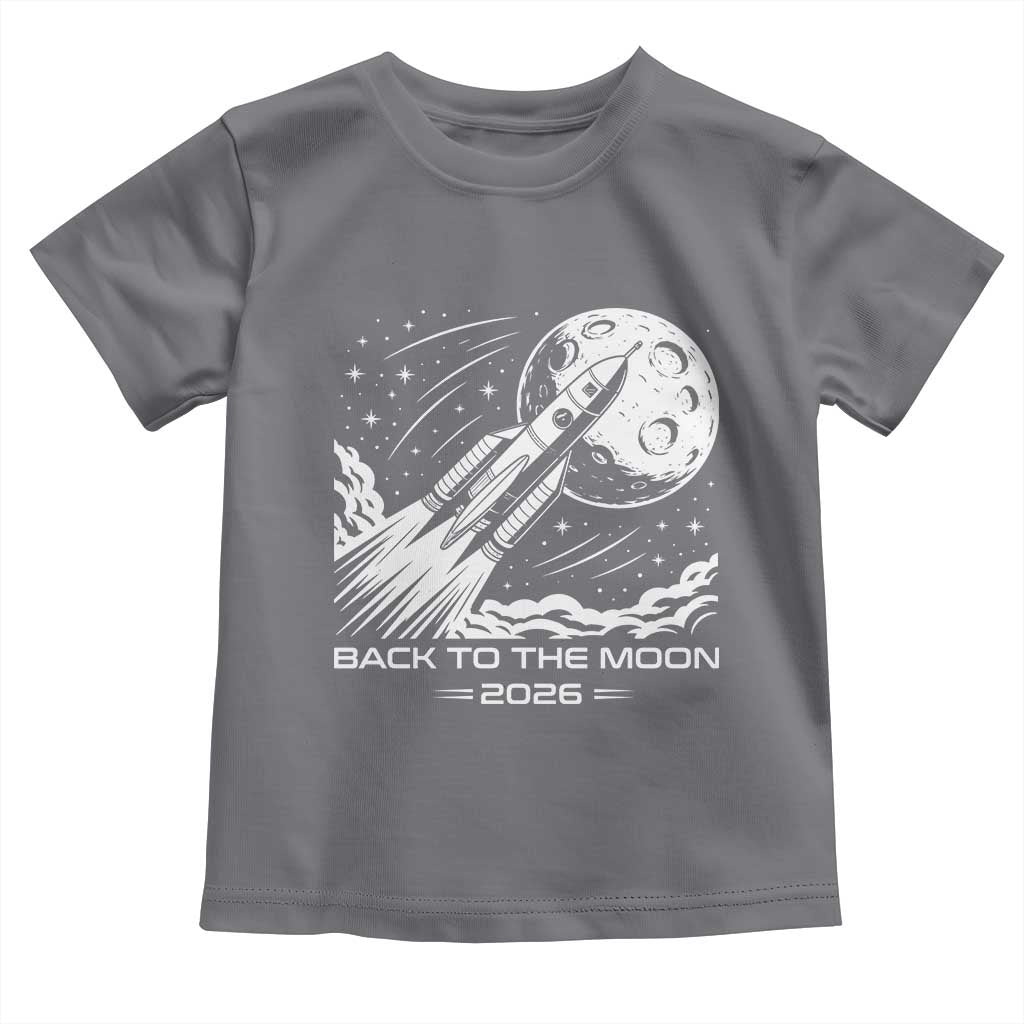 Back To The Moon Toddler T Shirt Space Exploration Moon Journey 2026 TS12 Charcoal Print Your Wear